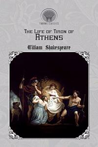 The Life of Timon of Athens