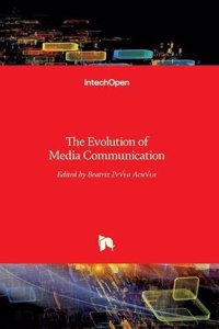 Evolution of Media Communication