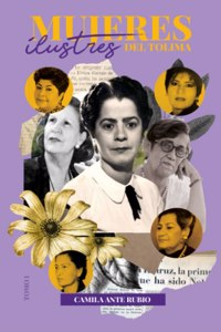 Mujeres Ilustres del Tolima