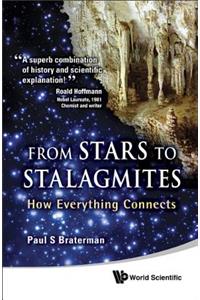 From Stars to Stalagmites: How Everything Connects