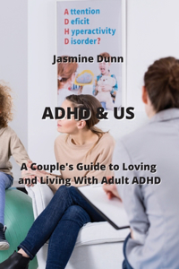 ADHD & Us
