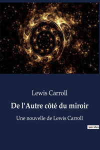 De l'Autre côté du miroir