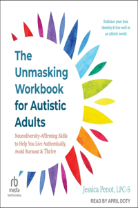 Unmasking Workbook for Autistic Adults