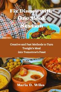 Fix Dinner with One Cook Session