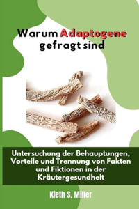 Warum Adaptogene gefragt sind