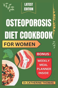 Osteoporosis Diet Cookbook for women