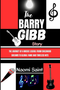The Barry Gibb Story