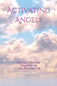Activating Angels