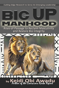 Big Up Manhood