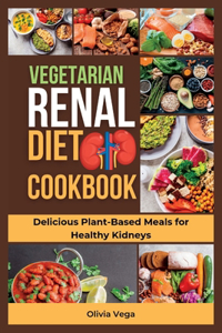 Vegetarian Renal Diet Cookbook