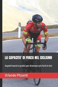 Capacità di Forza nel Ciclismo
