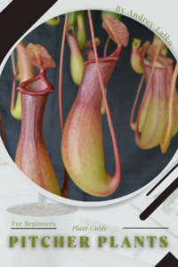 Pitcher Plants