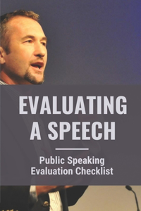 Evaluating A Speech
