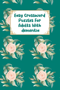 Easy Crossword Puzzles For Adults With dementia