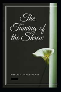 The Taming of the Shrew Annotated