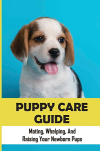 Puppy Care Guide