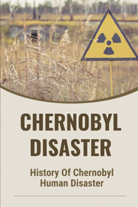 Chernobyl Disaster