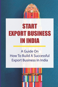 Start Export Business In India