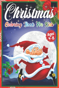 Christmas Coloring Book for Kids Ages 4-8