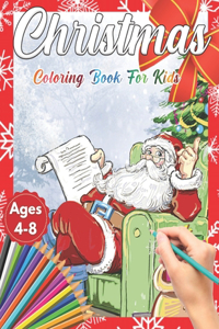 Christmas Coloring Book for Kids Ages 4-8