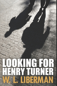 Looking For Henry Turner