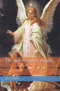 The Bell-Ringer of Angel's