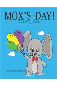 MOX'S Great DAY!