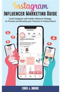 Instagram Influencer Marketing Guide