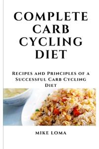 Complete Carb Cycling Diet