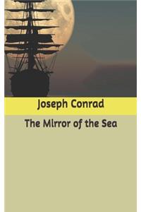The Mirror of the Sea
