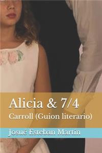 Alicia & 7/4