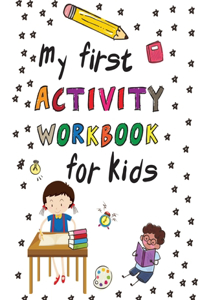 my first Activty WorkBook For kids