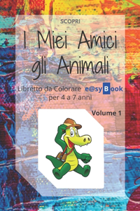 I Miei Amici gli Animali