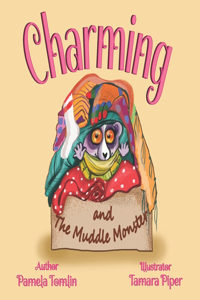 Charming and the Muddle Monster