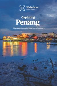 Capturing Penang