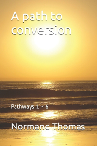 A path to conversion