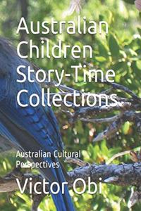 Australian Children Story-Time Collections.