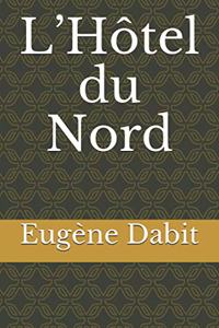 L'Hôtel du Nord