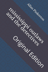 mississippi outlaws and the detectives
