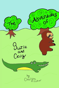 The Adventures of Suzie and Craig