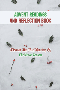 Advent Readings And Reflection Book