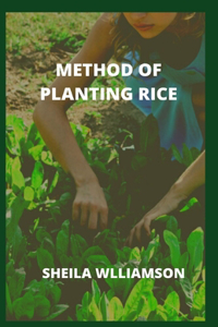 Method of Planting Rice