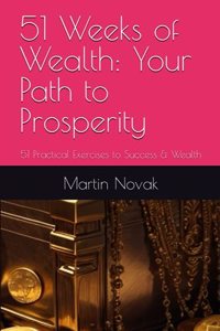 51 Weeks of Wealth