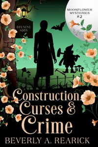 Construction, Curses & Crime