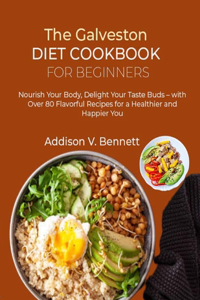 Galveston Diet Cookbook for Beginners