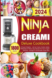 Ninja Creami Deluxe Cookbook