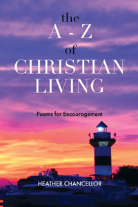 The A-Z of Christian Living