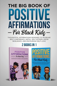 Big Book of Positive Affirmations for Black Kids