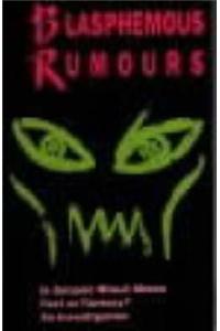 Blasphemous Rumours