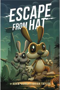 Escape from Hat